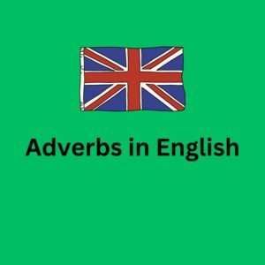 Adverbs in English