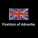 Position of Adverbs