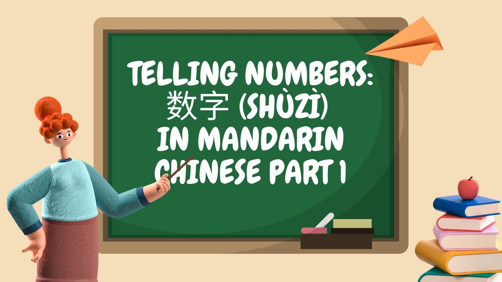 Telling Numbers in Mandarin